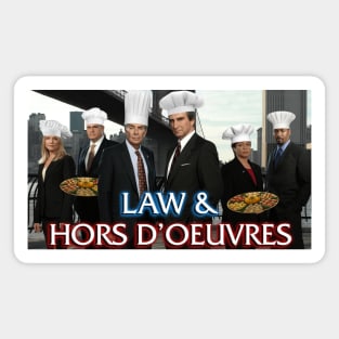 Law & Hors D'oeuvres Magnet